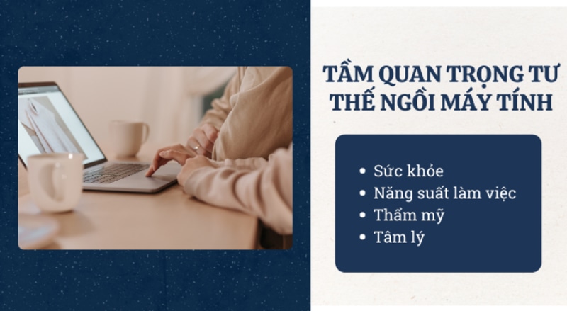 Tầm quan trọng của tư thế ngồi máy tính đúng